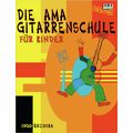 AMA Verlag Gitarrenschule f&uuml;r Kinder in Acoustic Guitar School