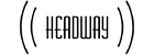 Headway