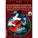 Voggenreiter Das Romantische Gitarrenbuch