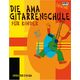 AMA Verlag AMA-Gitarrenschule F&uuml;r Kinder