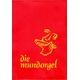 Mundorgel Verlag Die Mundorgel 2001