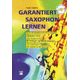 Alfred Music Publishing Garantiert Saxophon Lernen