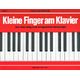 Edition Melodie Kleine Finger am Klavier 1