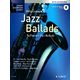 Schott Jazz Ballads f. Alto Saxophone