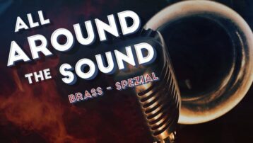 All around the Sound – Brass-Spezial –
