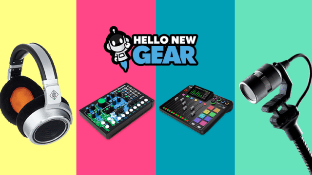 Hello New Gear Juli 2022