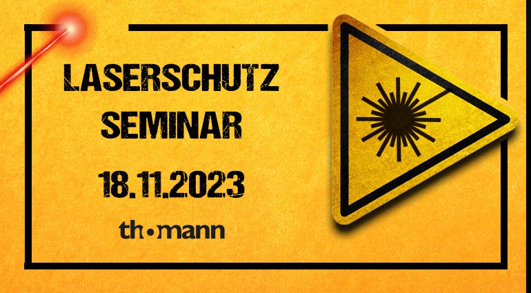 Laserschutzseminar Thomann