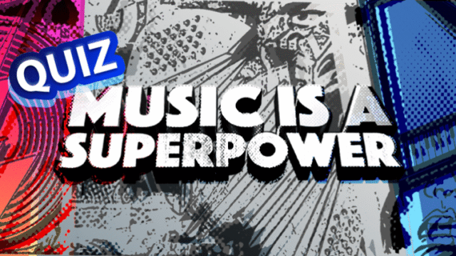 Quiz musikalische Superkraft