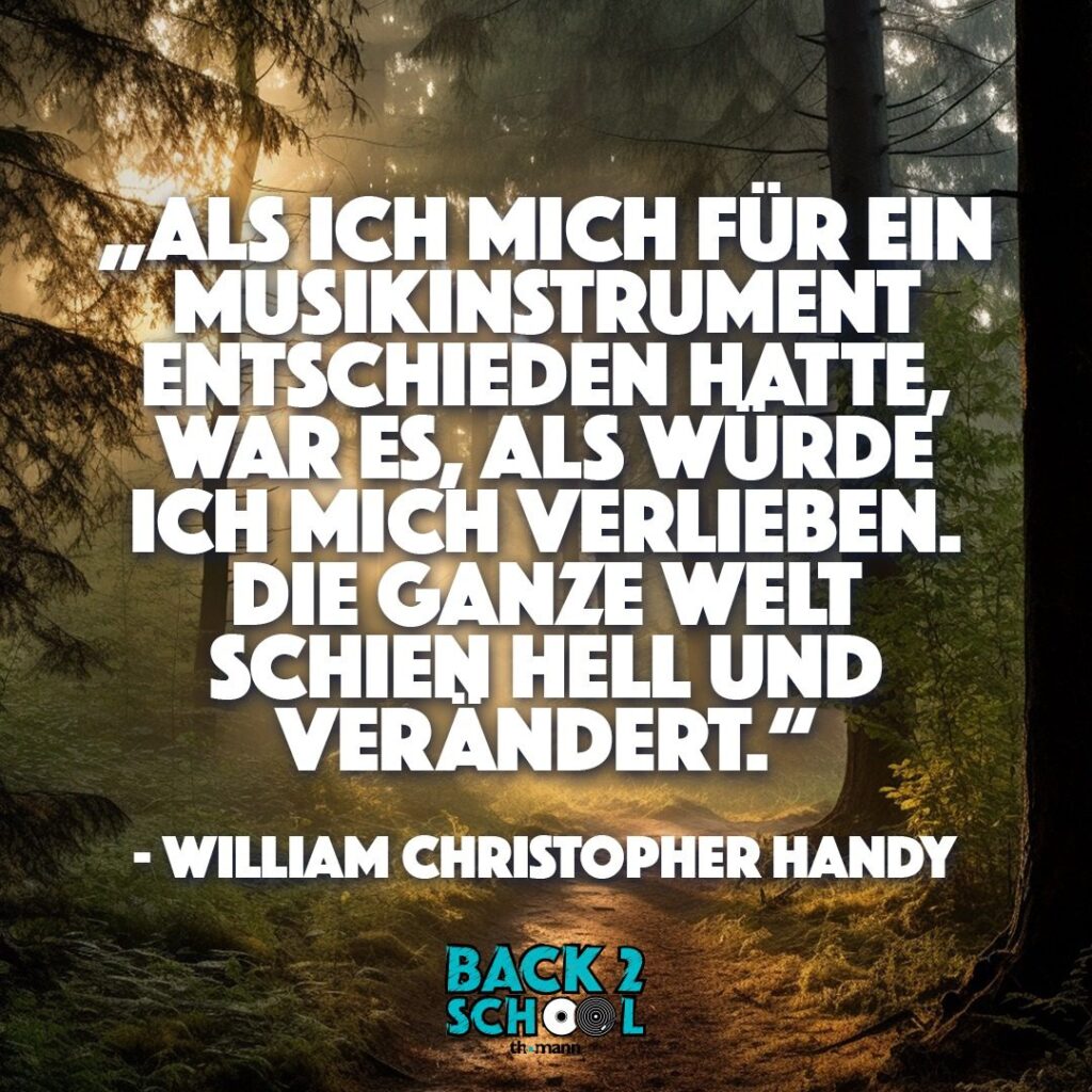Zitat William Christopher Handy