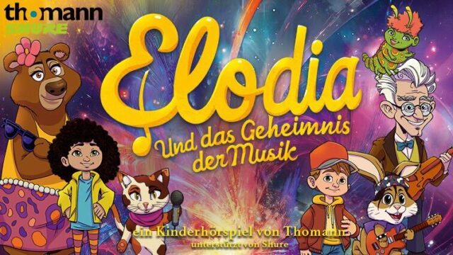 Elodia und das Geheimnis der Musik - Kinderhörspiel Thomann