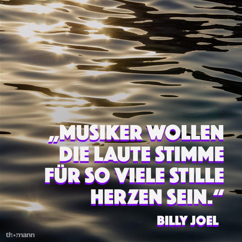 Zitat Billy Joel