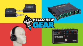 Hello New Gear – July 2018