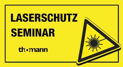 Thomann Laserschutz Seminar