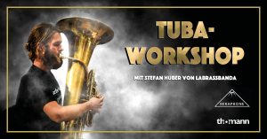 Tuba Workshop mit Stefan Huber von LaBrassBanda