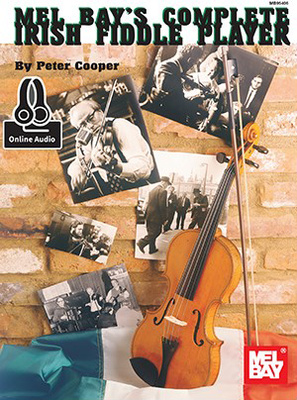 Mel Bay The Complete Irish Fiddle Play