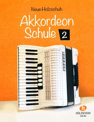 Holzschuh Verlag Neue Akkordeon Schule 2 akordeono mokykla