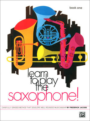 Alfred Music Publishing Learn to Play Saxophone 1 saksofono mokymosi knyga