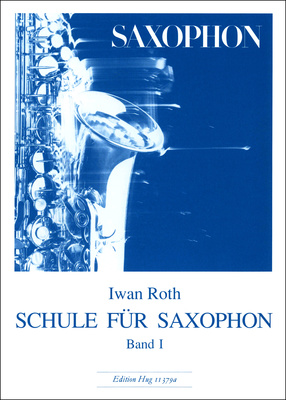Edition Hug Iwan Roth Schule Saxophon 1 saksofono mokykla
