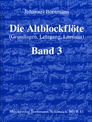 Johannes Bornmann Die Altblockflöte 3 fleitos vadovėlis