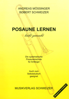 Musikverlag Schweizer Posaune Lernen leicht gemacht trombonų mokykla