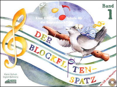 Schuh Verlag Der Blockflötenspatz 1 + CD fleitų mokykla