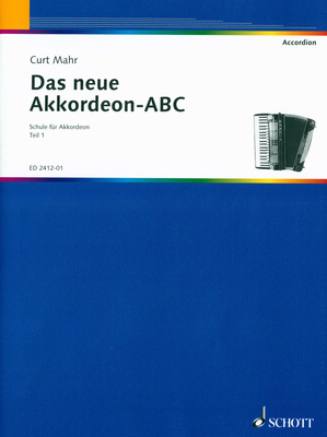 Das Neue Akkordeon-ABC Volume 1 von Curt Mahr: Schule für Akkordeon; Die neue Fassung der bewährten Schule gibt eine leichte fortschreitende