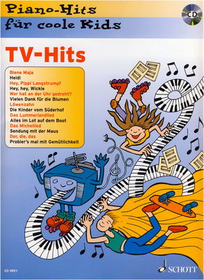 TV- Hits für coole Kids für Klavier: 14 Titelmelodien bekannter Kinderserien arrangiert für Klavier, sehr leichter Schwierigkeitsgrad, ISBN