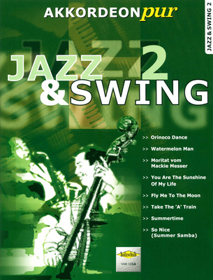 Holzschuh Verlag Akkordeon Pur Jazz & Swing 2 akordeono natų knyga