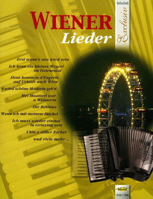 Exclusiv Wiener Lieder: für Akkordeon, Titel: Die Reblaus, Drunt' in der Lobau, Erst wann's aus sein wird, Fiakerlied (I hab zwa