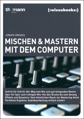 Wizoo Publishing Mix&Mastering on The Computer studijos technikos knyga