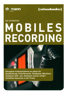 Wizoo Publishing Mobile Recording studijos technikos knyga  