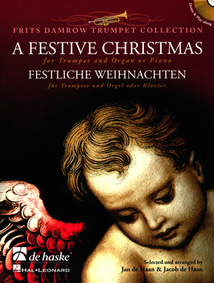 A Festive Christmas Tr, A Festive Christmas, Festliche Weihnachten, Für Trompete Solo: Inklusive Orgel- oder Klavierbegleitung, Inkl. CD mit