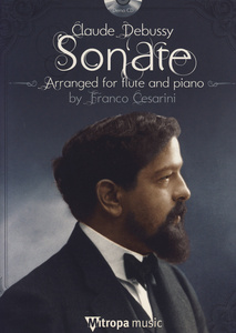 Debussy Sonate Flute, Claude Debussy, Sonate: Arrangiert für Querflöte und Klavier, Die 1915 entstandene Sonate En Trio für