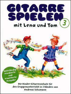 Bosworth Gitarre Spielen Lena & Tom 3 akustinės gitaros mokomoji literatūra