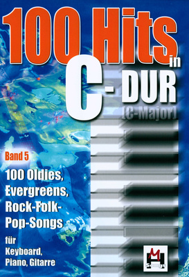 Musikverlag Hildner 100 Hits in C-Dur 5 pianinų dainų knyga