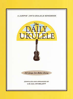 Hal Leonard The Daily Ukulele 365 Songs ukulelės natų knyga