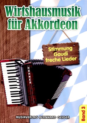 Musikverlag Geiger Wirtshausmusik 3 akordeono natų knyga
