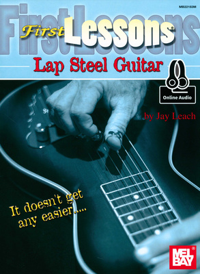 Mel Bay First Lessons Lap Steel Guitar mokomoji knyga