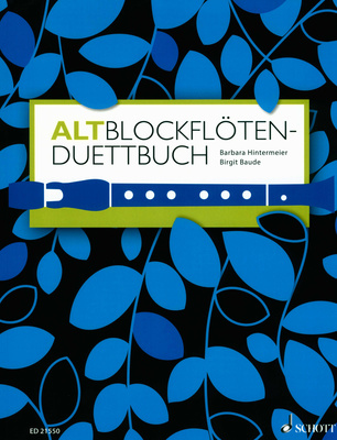 Schott Altblockflöten-Duettbuch klasikinės blokfliuto literatūros knyga