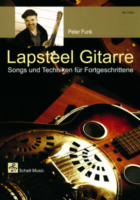 Lapsteel-Gitarre - Songs & Techniken, Von Peter Funk: Für fortgeschrittene Spieler, Techniken wie Backward Slants, Banjo Rolls, Hawaiian