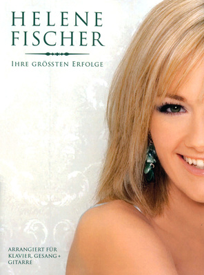 Bosworth Helene Fischer Grösste Erfolge pianinų dainų knyga