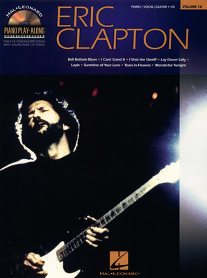 Piano Play-Along Eric Clapton, Piano Play-Along Eric Clapton, Songs: Bell Bottom Blues, I Can't Stand It, I Shot The Sheriff, Lay Down