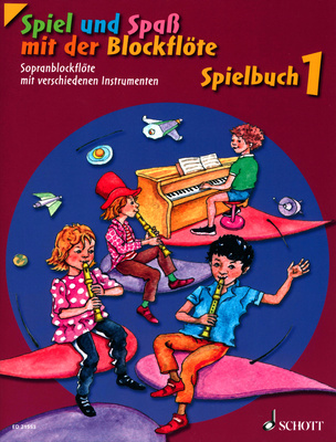 Schott Spiel Spaß Spielbuch Sopran 1 dainų knyga fleitutėms