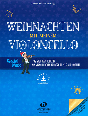 Holzschuh Verlag Fiedel Max Weihnachten violončelės dainų knyga