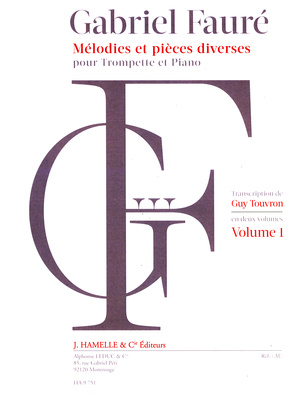 Gabriel Fauré: Mélodies Et Pieces Diverses Pour Trompette Et Piano - Volume 1, Melodische Stücke für Trompete und Klavier, Inhalt: