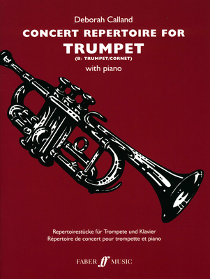Concert Repertoire for Trumpet (Intrumental Solo & Piano Accompaniment). Repertoirestücke für Trompete enthält dreizehn reizvolle und