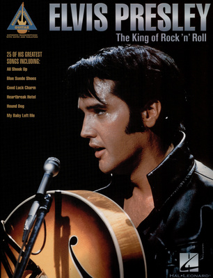 Hal Leonard Elvis Presley:The King Of Rock