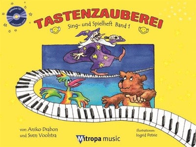 Mitropa Music Tastenzauberei Spielheft 1 fortepijono dainų knyga