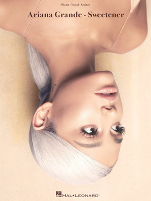 Hal Leonard Ariana Grande Sweetener pianinų dainų knyga