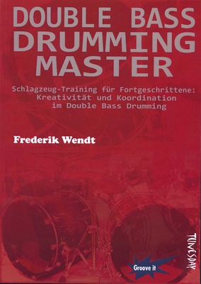 Tunesday Records Double Bass Drumming Master papildoma mušamųjų literatūra